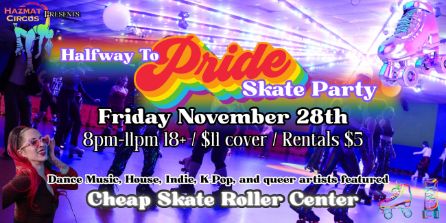 Halfway to PRIDE Skate Party!